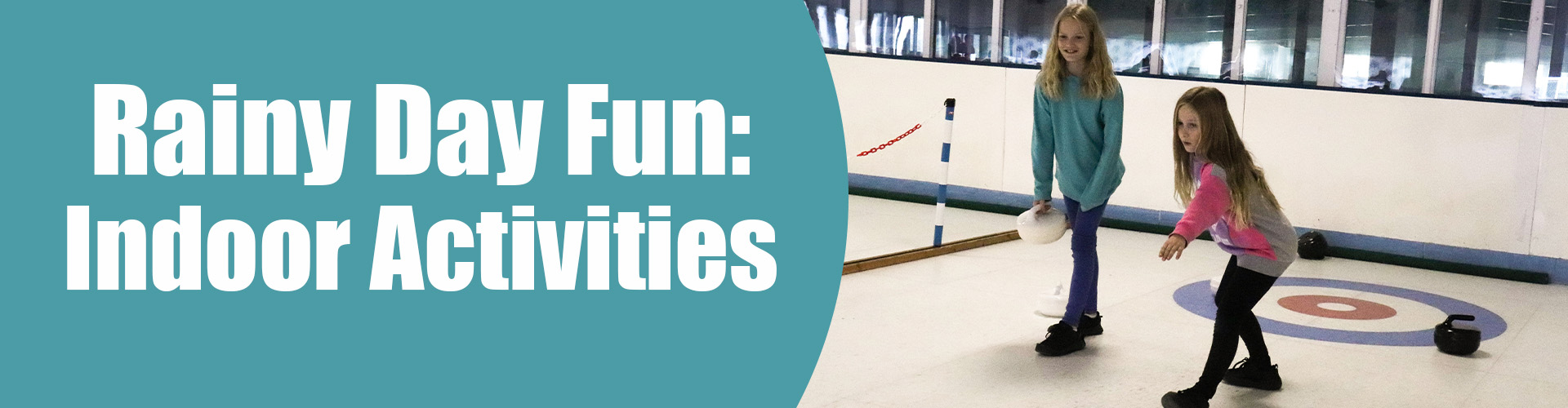 Rainy day activities at Manor