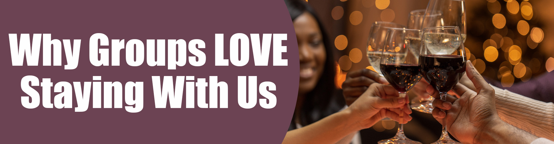 Why groups love us